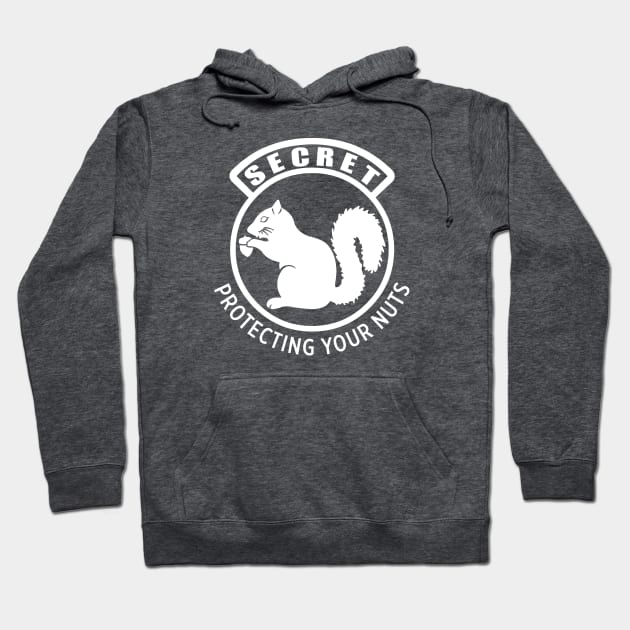 Secret Squirrel Patch - Protecting Your Nuts Hoodie by TNM Design